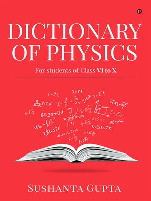 cover image of DICTIONARY OF PHYSICS